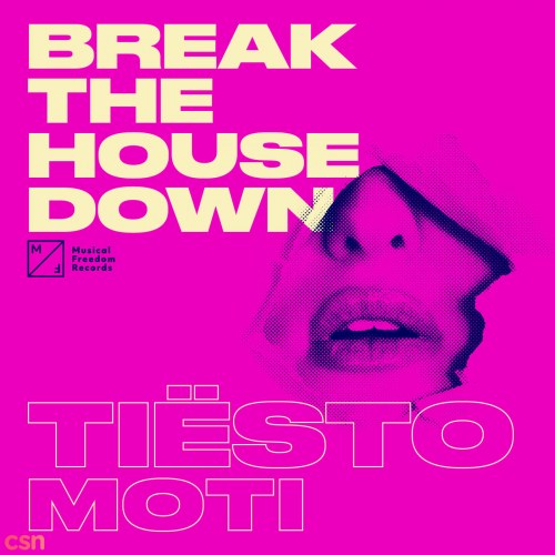 Break The House Down (Single)