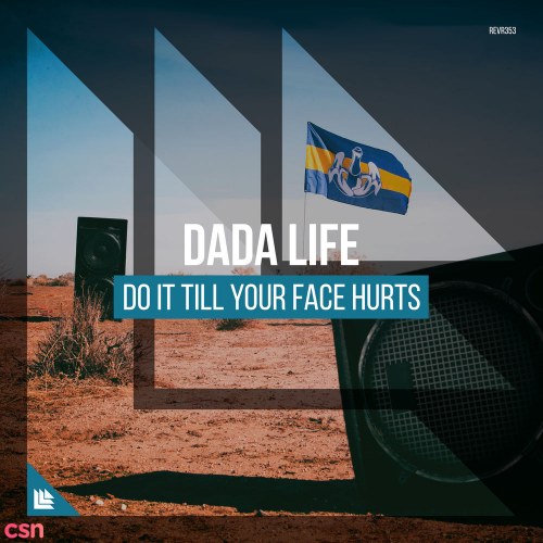 Do It Till Your Face Hurts (Single)