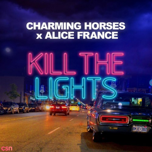 Kill The Lights (Single)