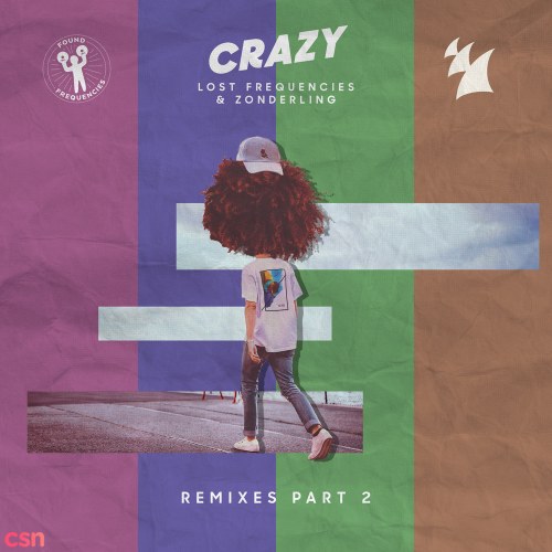 Crazy (Remixes - Part 2)