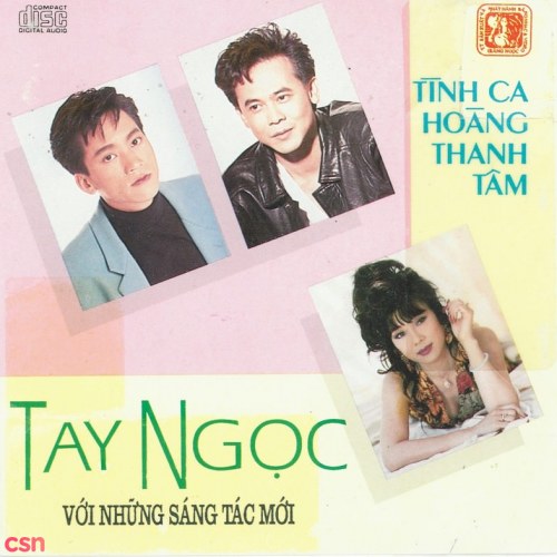 Tay Ngọc - Tình Khúc Hoàng Thanh Tâm 4