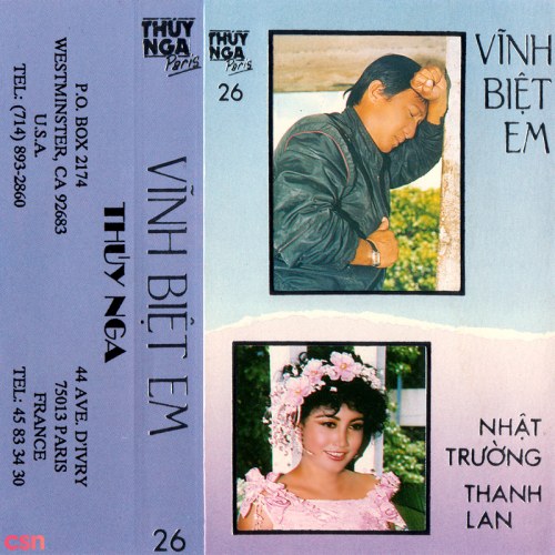 Tiếng Hát Nhật Trường & Thanh Lan: Vĩnh Biệt Em (Tape)