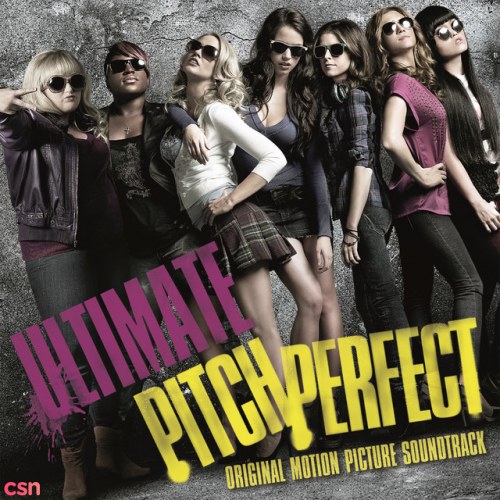 Ultimate Pitch Perfect (Original Motion Picture Soundtrack)