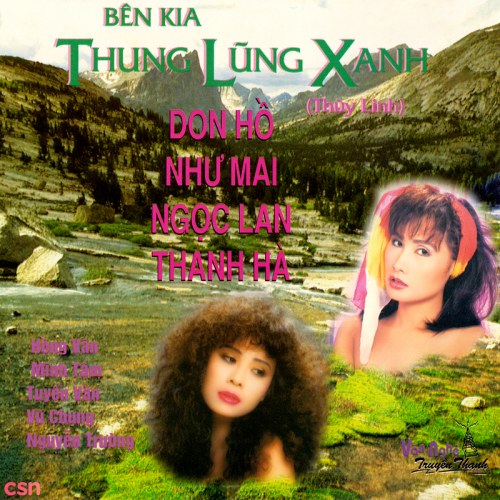 Bên Kia Thung Lũng Xanh