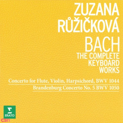 Bach - The Complete Keyboard Works - Concerto For Flute, Violin & Harpsichord BWV 1044; Brandenburg Concerto No. 5 BWV 1050 (Classical/Baroque)