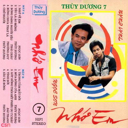 Thuỳ Dương 7: Nhớ Em (Tape)