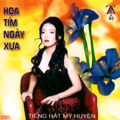 Tiếng Hát Mỹ Huyền: Hoa Tím Ngày Xưa