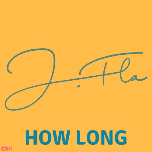 How Long (Single)