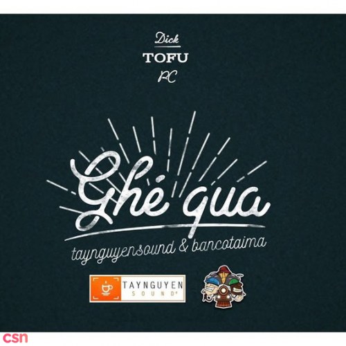 Ghé Qua (Single)