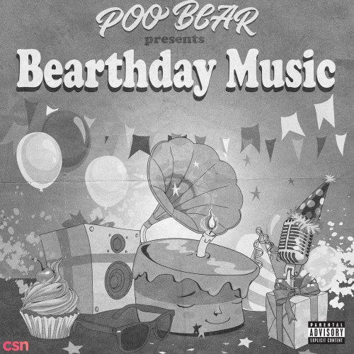 Poo Bear Presents: Bearthday Music