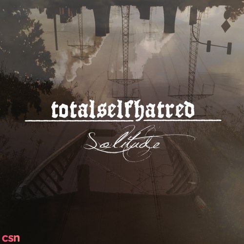 Totalselfhatred