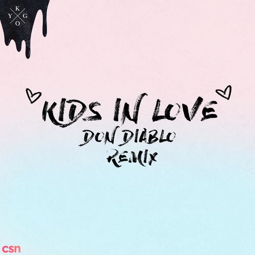 Kids In Love (Don Diablo Remix) (Single)