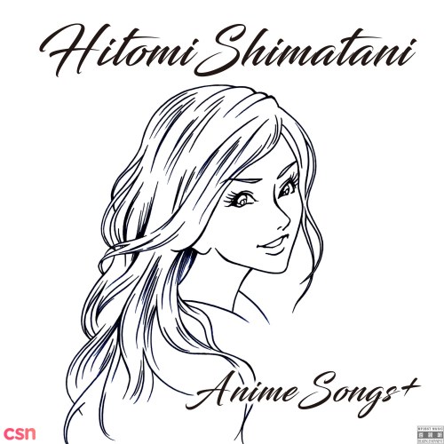 HITOMI SHIMATANI ANIME SONGS+