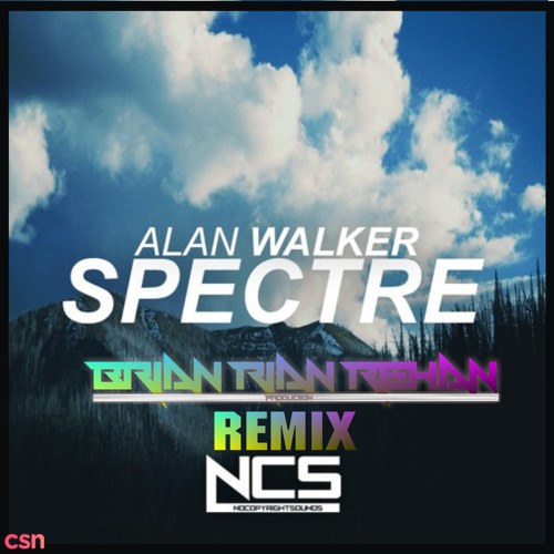Spectre (Brian Rian Rehan Remix)