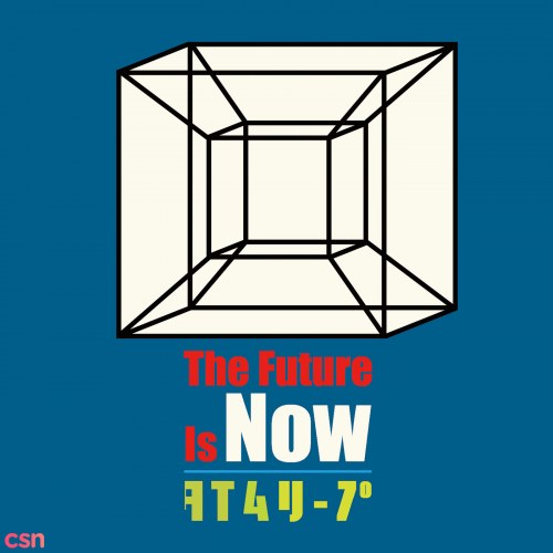 The Future is Now / Time Leap