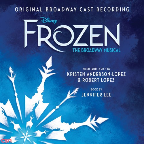 Frozen: The Broadway Musical (Original Broadway Cast Recording)