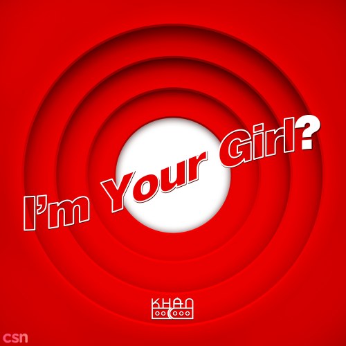 I'm Your Girl? (Single)