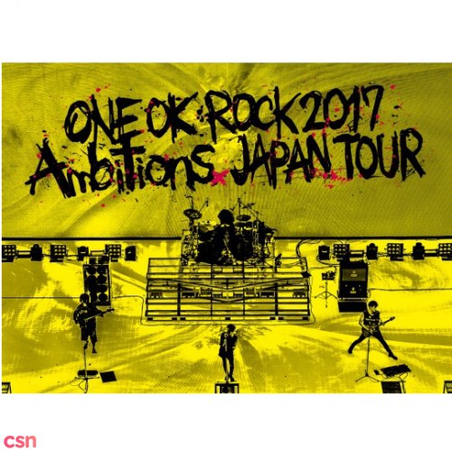 ONE OK ROCK 2017 ”Ambitions” JAPAN TOUR