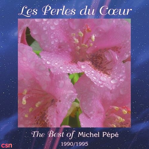 Les Perles Du Coeur (Best Of 1990-1995)