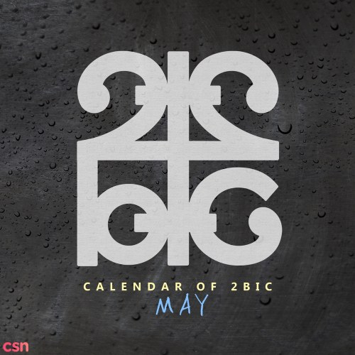 Calendar Of 2BiC (May) (Single)