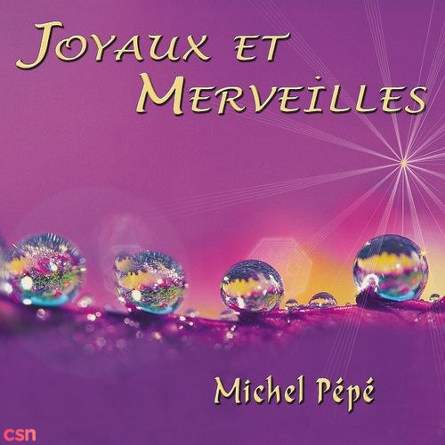 Joyaux Et Merveilles