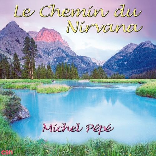 Le Chemin Du Nirvana