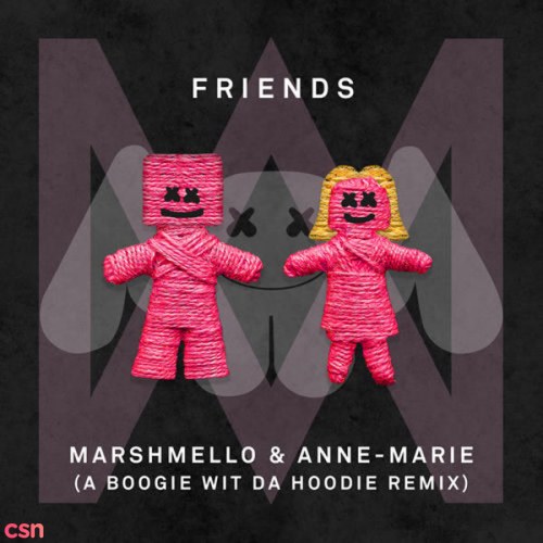 FRIENDS (A Boogie Wit Da Hoodie Remix)