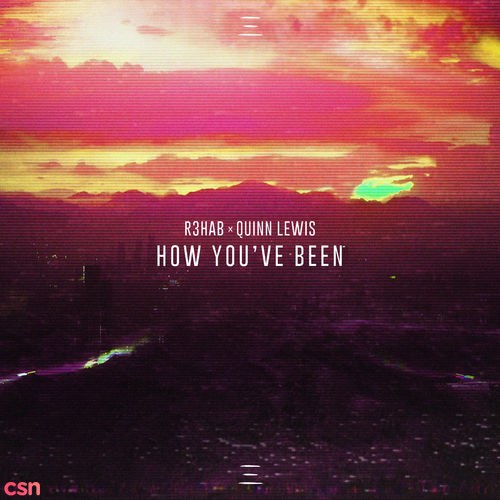 How You've Been (Single)