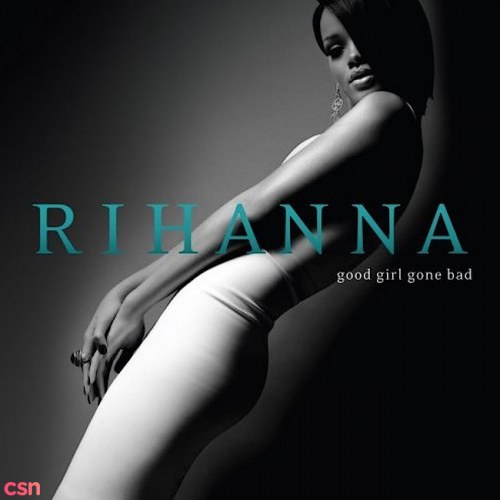 Good Girl Gone Bad (Limited Edition) (CD2: Dance Remixes)