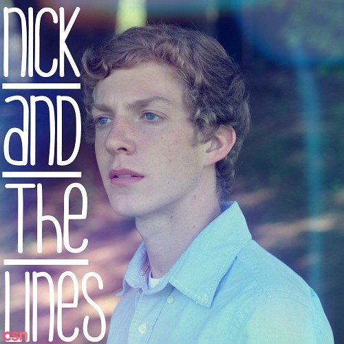 Nick And The Lines