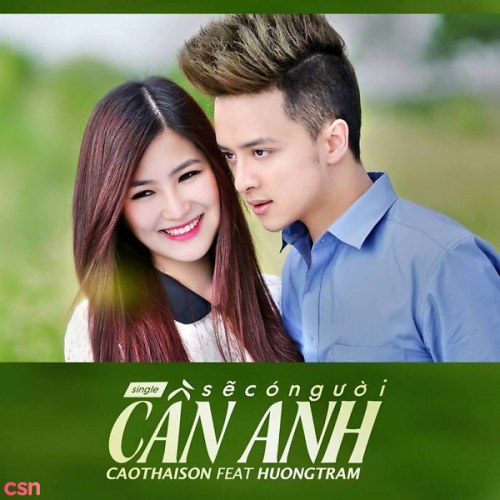 Sẽ Có Người Cần Anh (Single)