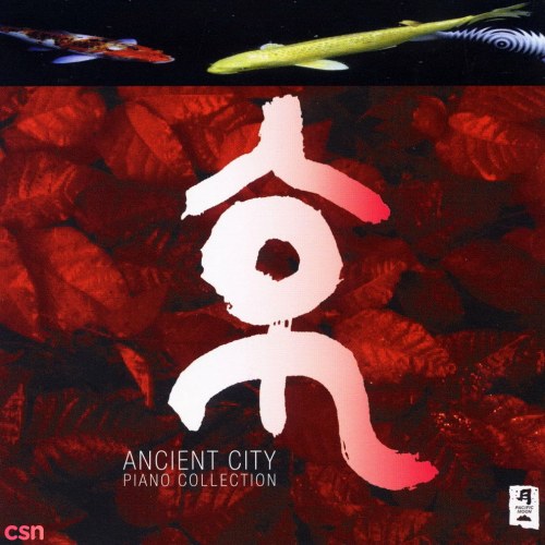 Kyoto: Ancient City (Piano Collection)