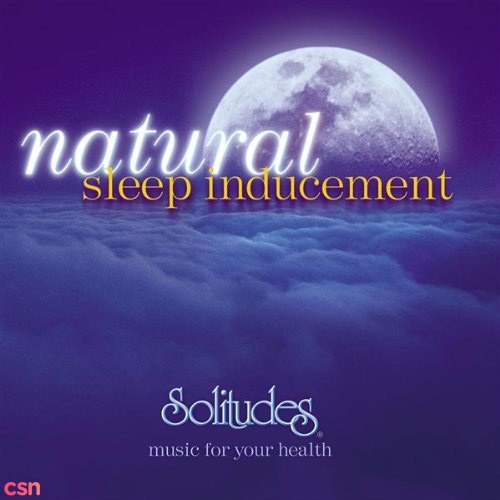 Natural Sleep Inducement (Music For Your Health)