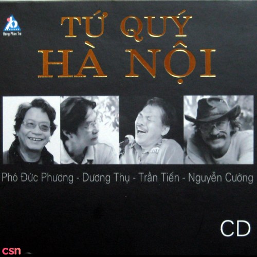 Tứ Quý Hà Nội (Phó Đức Phương - Dương Thụ - Trần Tiến - Nguyễn Cường)