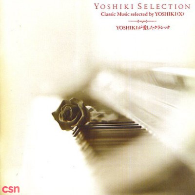 Yoshiki Selection