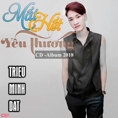 Mất Hết Yêu Thương (Single)