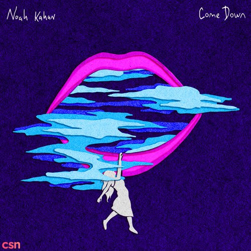 Come Down (Single)