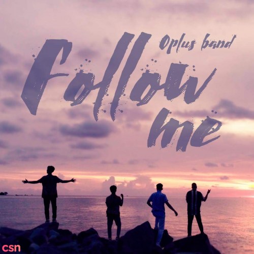 Follow Me  (Single)