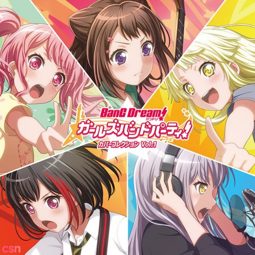 BanG Dream! Girls Band Party! Cover Collection Vol.1 (バンドリ! ガールズバンドパーティ! カバーコレクション Vol.1)