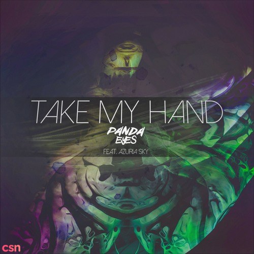 Take My Hand - Single