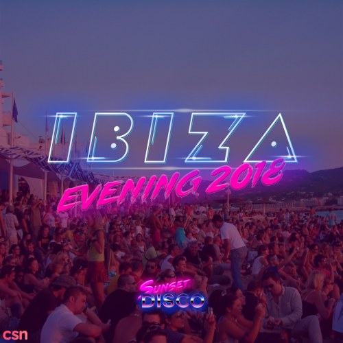 Sunset Disco Ibiza Evening 2018