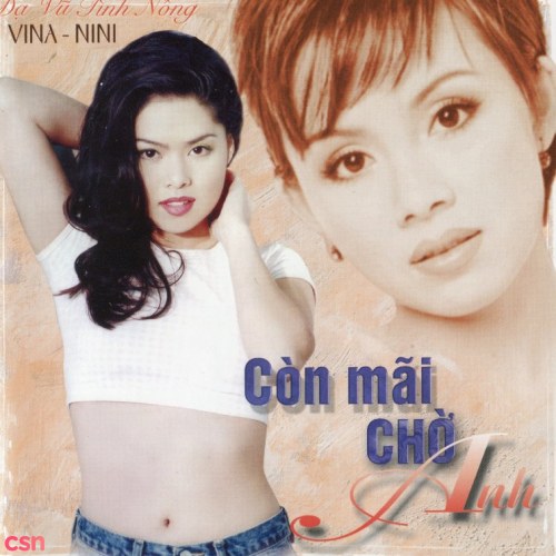 Dạ Vũ Tình Nồng - Còn Mãi Chờ Anh