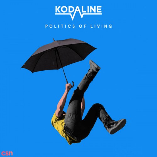 Politics Of Living (Album)