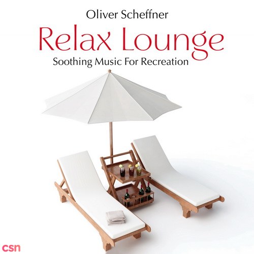 Relax Lounge: Soothing Music for Recreation