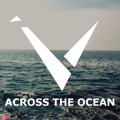 Across The Ocean (Single)