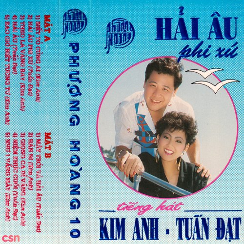 Tiếng Hát Kim Anh & Tuấn Đạt: Hải Âu Phi Xứ (Tape)