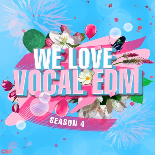 We Love Vocal EDM 4 Anthem (EP)