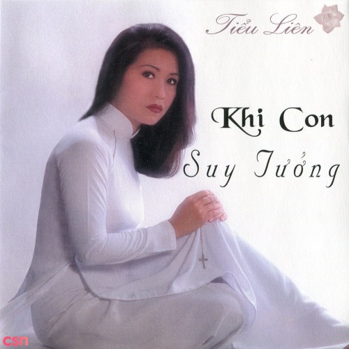 Khi Con Suy Tưởng