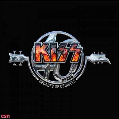 Kiss 40 Years (Decades Of Decibels) (CD1)