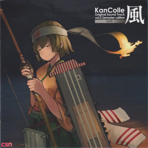 Kantai Collection -KanColle- Original Sound Track vol.II Kaze